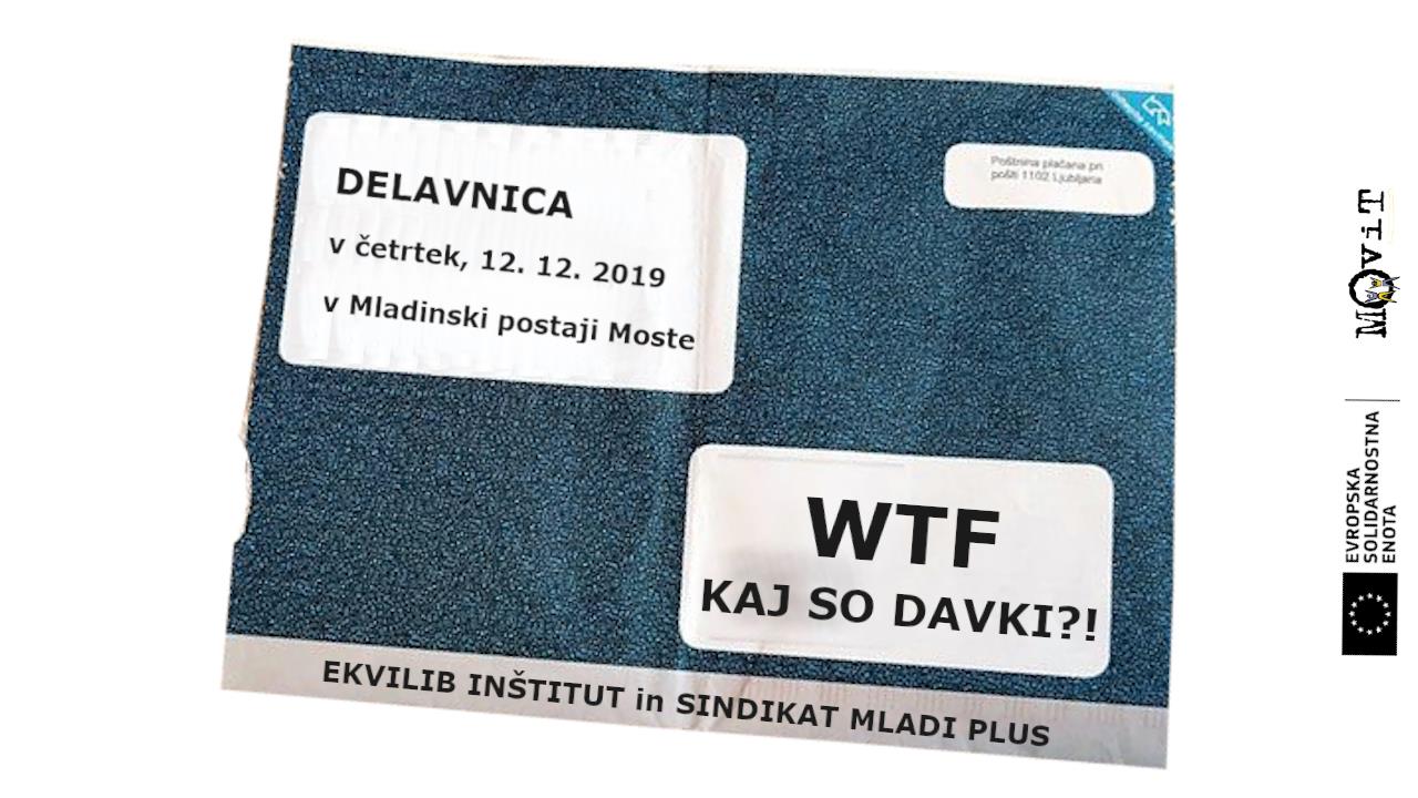 WTF, kaj so davki? – delavnica Sindikata Mladi plus